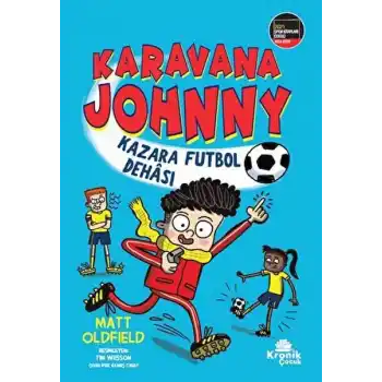 Karavana Johnny: Kazara Futbol Dehası