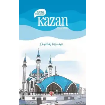 Kardeş Şehirler Kazan
