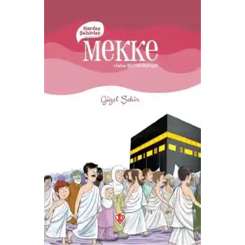 Kardeş Şehirler Mekke