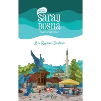 Kardeş Şehirler Saray Bosna