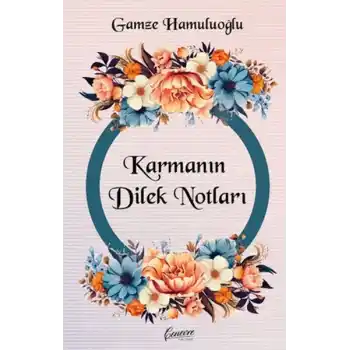 Karmanın Dilek Notları