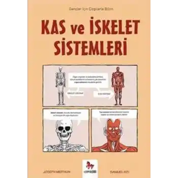 Kas ve İskelet Sistemleri - Gençler İçin Çizgilerle Bilim