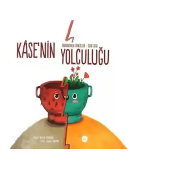 Kasenin Yolculuğu