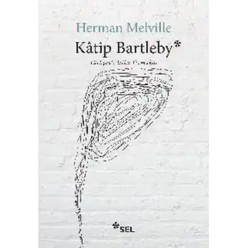 Katip Bartleby - Bir Wall Steet Hikayesi