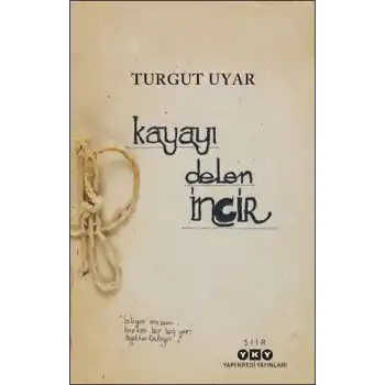 Kayayı Delen İncir