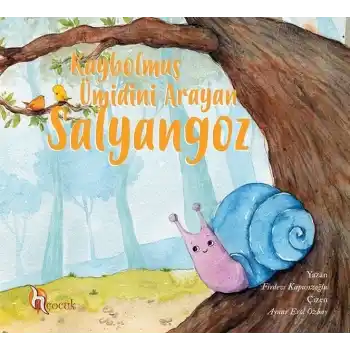 Kaybolmuş Ümidini Arayan Salyangoz