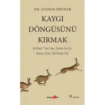 Kaygı Döngüsünü Kırmak