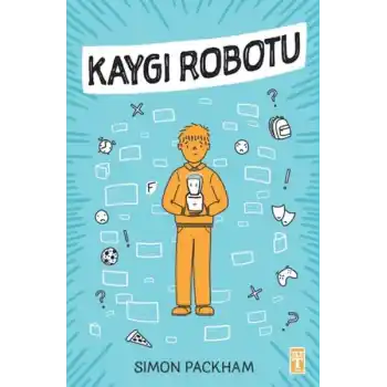 Kaygı Robotu