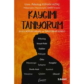 Kaygımı Tanıyorum