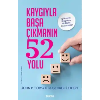 Kaygıyla Başa Çıkmanın 52 Yolu