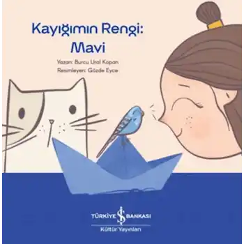 Kayığımın Rengi: Mavi