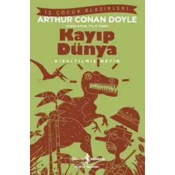 Kayıp Dünya - (Kısaltılmış Metin)