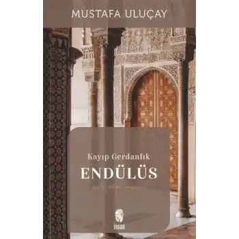 Kayıp Gerdanlık Endülüs