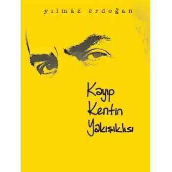 Kayıp Kentin Yakışıklısı