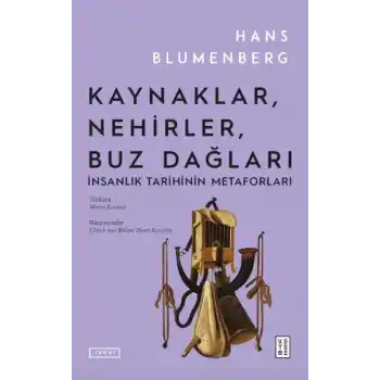 Kaynaklar, Nehirler, Buz Dağları