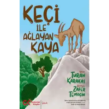 Keçi İle Ağlayan Kaya
