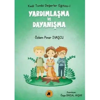 Kedi Tombi- Yardımlaşma ve Dayanışma