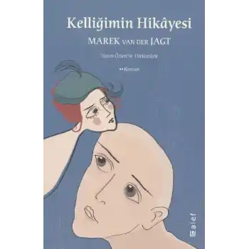 Kelliğimin Hikayesi