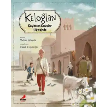 Keloğlan Kaybolan Kokular Ülkesinde