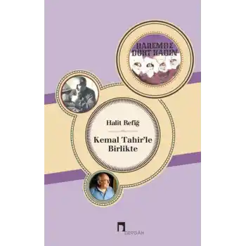 Kemal Tahirle Birlikte