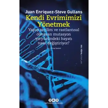 Kendi Evrimimizi Yönetmek