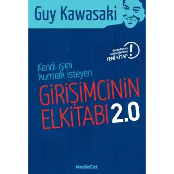 Kendi İşini Kurmak İsteyen Girişimcinin El Kitabı