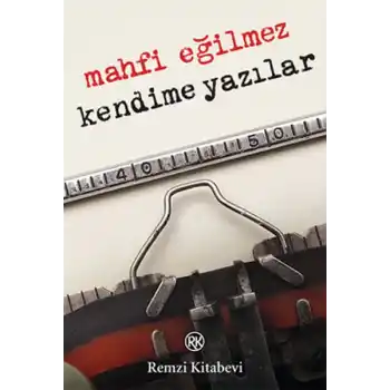 Kendime Yazılar