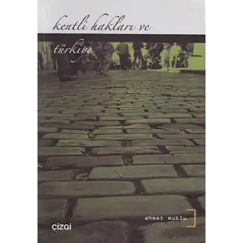 Kentli Hakları ve Türkiye