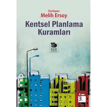 Kentsel Planlama Kuramları
