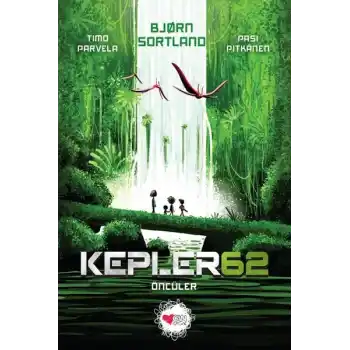 Kepler 62: Öncüler