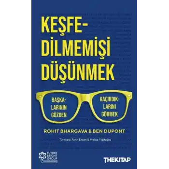 Keşfedilmemişi Düşünmek