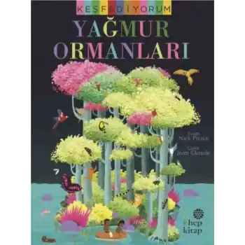 Keşfediyorum: Yağmur Ormanları