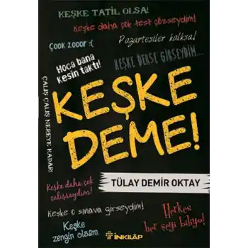 Keşke Deme!