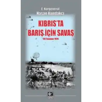 Kıbrısta Barış İçin Savaş (20 Temmuz 1974)