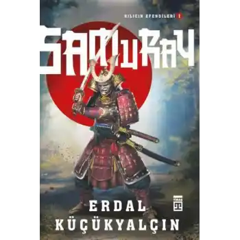 Kılıcın Efendileri I: Samuray