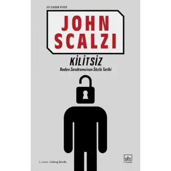 Kilitsiz (Bir Sendrom Öyküsü)