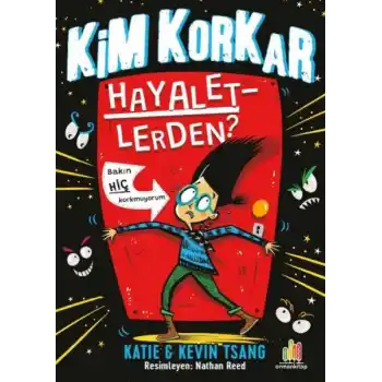 Kim Korkar Hayaletlerden?