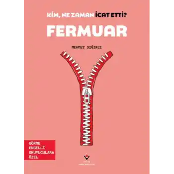Kim, Ne Zaman İcat Etti? Fermuar