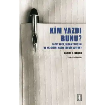 Kim Yazdı Bunu?