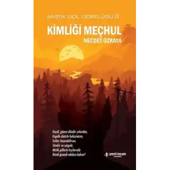 Kimliği Meçhul-Mistik Göl Dörtlüsü 2