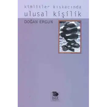 Kimlikler Kıskacında Ulusal Kişilik