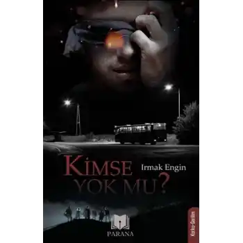 Kimse Yok mu?