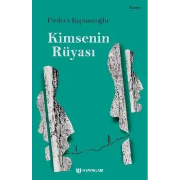 Kimsenin Rüyası