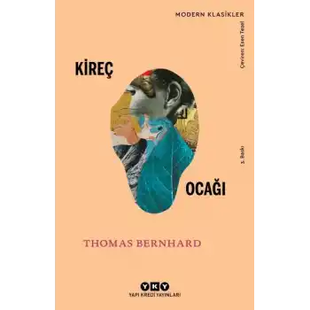 Kireç Ocağı - Modern Klasikler