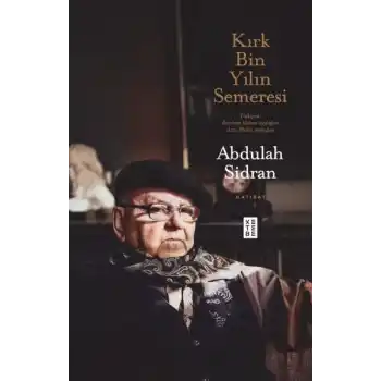 Kırk Bin Yılın Semeresi