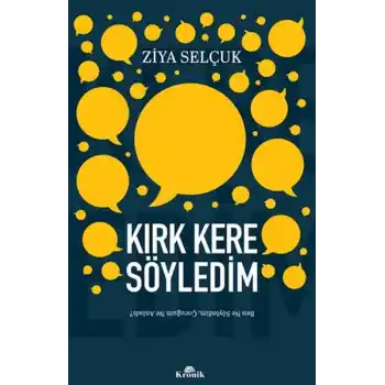 Kırk Kere Söyledim