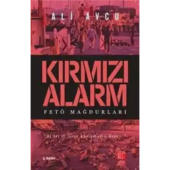 Kırmızı Alarm - Fetö Mağdurları