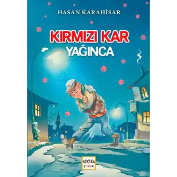 Kırmızı Kar Yağınca