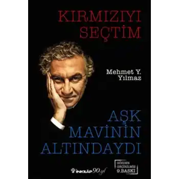 Kırmızıyı Seçtim Aşk Mavinin Altındaydı
