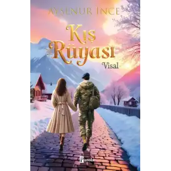 Kış Rüyası – Visal